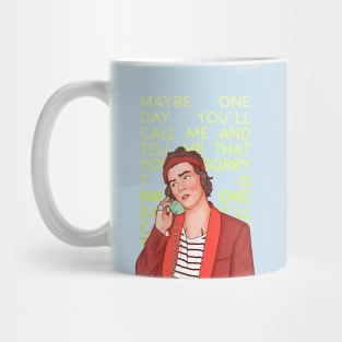 but you never do Mug